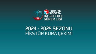 Türkiye Sigorta Basketbol Süper Ligi Fikstür Kura Çekimi 2023  2025 [upl. by Vickey]