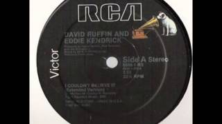 David ruffin amp Eddie Kendricks I couldnt believe it [upl. by Ymer]