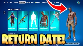 Travis Scott Skin RETURN RELEASE DATE Travis Scott Coming Back To Fortnite [upl. by Calandria511]