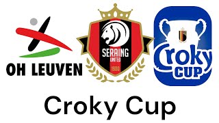 Oud Heverlee Leuven  RFC Seraing Croky Cup  30102024 [upl. by Adlitam]