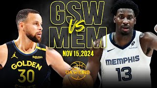 Golden State Warriors vs Memphis Grizzlies Full Game Highlights  Nov 15 2024  FreeDawkins [upl. by Flight335]