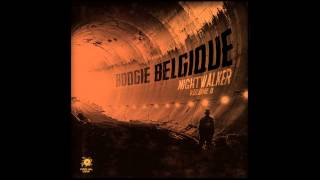 Boogie Belgique  Through the Night [upl. by Hinch609]