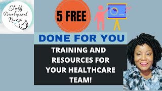 5 Free Training Resources for DSDStaff Development nurse [upl. by Lorilyn690]