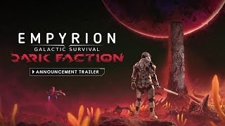 Empyrion – Galactic Survival Dark Faction Announcement Trailer [upl. by Radie373]