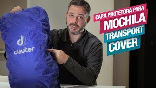 Transport Cover a Capa de Proteção para Mochilas da Deuter Protege contra Chuva e contra Rasgos [upl. by Gnay750]