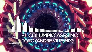 El Columpio Asesino  Toro Andre VII Remix [upl. by Caesaria]