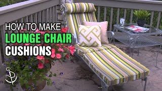 How to Make Lounge Chair Cushions [upl. by Floyd]