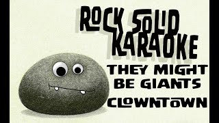 They Might Be Giants  Clowntown karaoke [upl. by Einattirb]