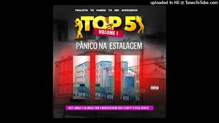 Top5  Panico Na Estalagem Beef ProdDj Gó Fecha cena [upl. by Ramoj]