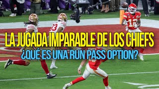 “MAHOMES LE DEBE UNA SUPER BOWL A ESTA JUGADA”  EXPLICANDO LA RUN PASS OPTION [upl. by Orimlede213]