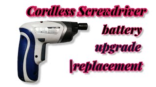 Cordless Screwdriver battery replacementupgrade [upl. by Anikas]