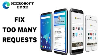 How To Fix And Solve Too Many Requests On Microsoft Edge App  Final Solution [upl. by Elletsyrc]