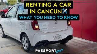 GETTING A RENTAL CAR IN CANCUN AND WHAT TO EXPECT [upl. by Ahsilahs]