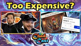 Is Flesh and Blood TOO Expensive  Chad Cast Ep 22 [upl. by Illona]