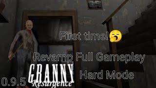 granny revamp full gameplay [upl. by Glass]