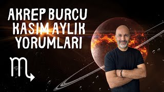 AKREP BURCU KASIM 2024 AYLIK YORUMLARI [upl. by Aicilav]