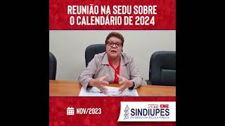 Calendário 2024 é pauta de reunião realizada na SEDU [upl. by Sands]