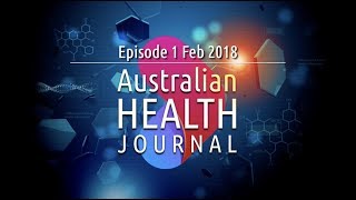 Australian Health Journal S1E1 [upl. by Enowtna]