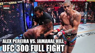 UFC FULL FIGHT Alex Pereira vs Jamahal Hill UFC 300 – April 13 2024  ESPN MMA [upl. by Dotti]