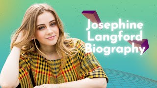 Josephine Langford Biography Rise to Stardom Family amp Personal Life [upl. by Furlani380]