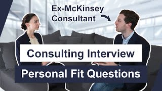 Personal Fit Interview Questions  Get into McKinsey BCG Bain [upl. by Jemima500]