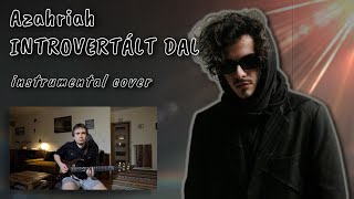 Azahriah  Introvertált dal instrumental cover [upl. by Namaj]