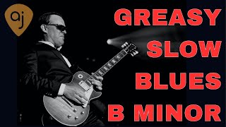 Greasy Slow Minor Blues Jam in B  Guitar Backing Track B Minor  136 BPM [upl. by Ttezil]