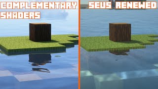 Complementary Shaders vs Seus Renewed  Shader Comparison [upl. by Doi593]