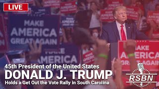 LIVE REPLAY President Donald J Trump Holds a Rally in North Charleston SC  21424 [upl. by Jewell]