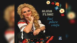 Alina Ploae  Imi place viata  CD  Imi place viata [upl. by Idolem]