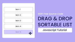 Drag and Drop Sortable List  Javascript Tutorial [upl. by Nnateragram557]