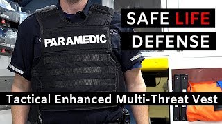 EMS Body Armor Safe Life Defense Tactical Enhanced MultiThreat Vest [upl. by Stace209]