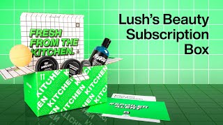 What Is The Lush Kitchen Subscription Box [upl. by Vincenty]