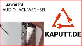 P8 Kopfhörerbuchse Reparatur Huawei P8 Audio Jack günstig wechseln Tutorial HD [upl. by Rimola618]