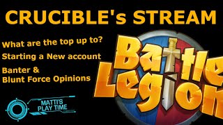 Crucibles Battle Legion Stream [upl. by Seema]