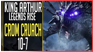 🎮Cest dur  CROM CRUACH 107► KING ARTHUR LEGENDS RISE [upl. by Saleem]