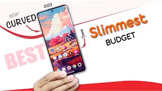 TOP 5  Budget Slim amp Curved Phones 2023  Best Slime phones 2023 New [upl. by Ehtyde27]