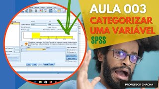 Aula 003  Como Categorizar uma Variável Quantitativa no SPSS [upl. by Odrick]