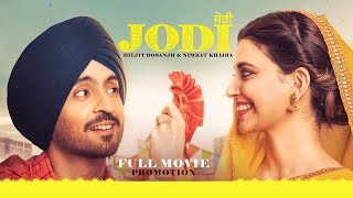 Jodi Punjabi Movie Diljit Dosanjh Nimrat Khaira Amberdeep Singh  Full Punjabi Movie Promotion [upl. by Aisek387]