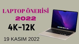 Düşük Fiyatlı Laptop Önerisi 2022 kasım ayı4000TL12000TLİŞ İÇİN LAPTOPLAR [upl. by Tedmann]