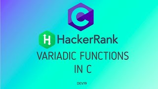 19 Variadic functions in C  Hackerrank C Solutions [upl. by Cheslie]