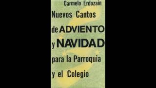 Caminando desde Oriente Carmelo Erdozáin  Casete ‘’Nuevos Cantos de Adviento y Navidad’’ 1986 [upl. by Brockie190]