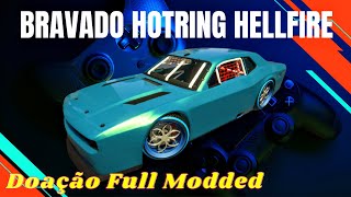 💥LIVE💥DOAÇÃO BRAVADO HOTRING HELLFIRE🔥NOVO CARRO FULL MODDED🔥PS4🔥GTA ONLINE [upl. by Ainelec]