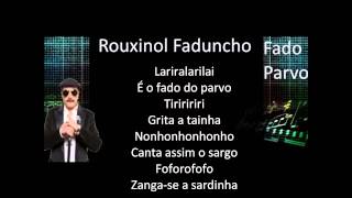 Rouxinol Faduncho  Fado Parvo LetraLyrics [upl. by Trill322]