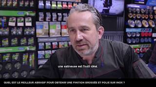 Quel abrasif pour obtenir une finition brossée et polie sur inox [upl. by Leandre]