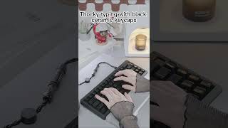 Thocky typing with black ceramic keycaps [upl. by Blanchette]