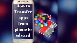 How to Transfer Apps from Phone to SD Card Without Rooting 2019 [upl. by Pearl]