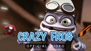 Crazy Frog  Axel F [upl. by Leyes]