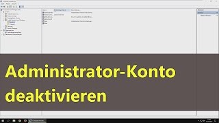 Windows 10 AdministratorKonto deaktivieren [upl. by Yerg469]