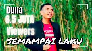 SEMAMPAI LAKU  DUNA  assapai Music Production Official  HD music semampailaku duna [upl. by Nowed]